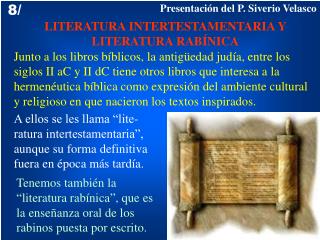 LITERATURA INTERTESTAMENTARIA Y LITERATURA RABÍNICA