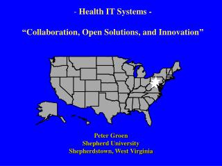 Health IT Systems - “Collaboration, Open Solutions, and Innovation”