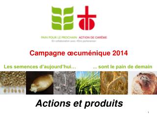 Campagne œcuménique 2014