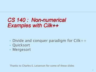 CS 140 : Non-numerical Examples with Cilk++