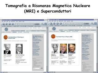 Tomografia a Risonanza Magnetica Nucleare (MRI) e S uperconduttori