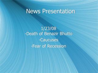 News Presentation