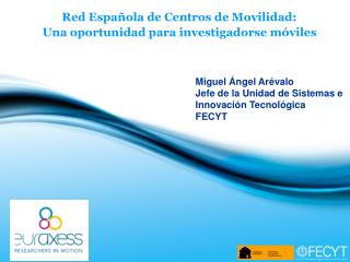Red Española de Centros de Movilidad: Una oportunidad para investigadorse móviles