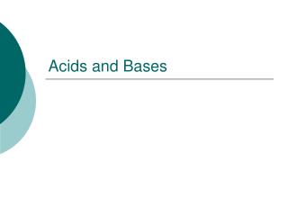 Acids and Bases