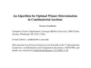An Algorithm for Optimal Winner Determination in Combinatorial Auctions