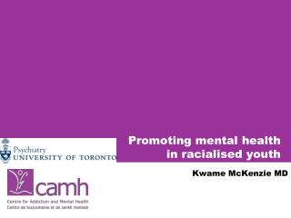 Promoting mental health in racialised youth