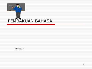 PEMBAKUAN BAHASA