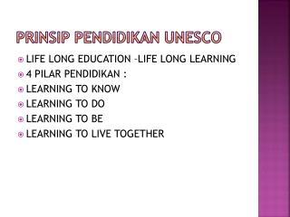 PRINSIP PENDIDIKAN UNESCO