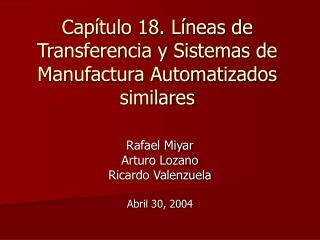 Capítulo 18. Líneas de Transferencia y Sistemas de Manufactura Automatizados similares