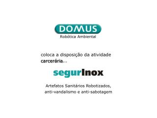 coloca a disposição da atividade carcerária ...