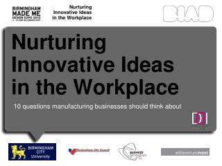 Nurturing Innovative Ideas in the Workplace