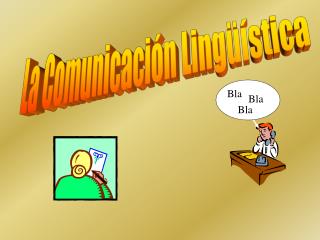 La Comunicación Lingüística