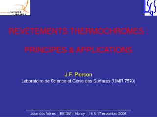 REVETEMENTS THERMOCHROMES : PRINCIPES &amp; APPLICATIONS