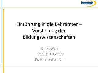 Einführung in die Lehrämter – Vorstellung der Bildungswissenschaften