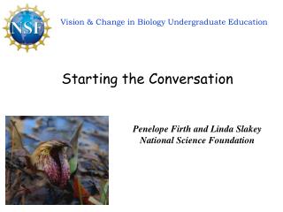 Vision &amp; Change in Biology Undergraduate Education