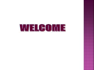 WELCOME