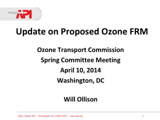 Update on Proposed Ozone FRM