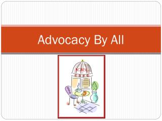 Advocacy By All