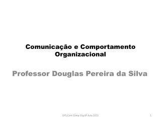 Comunicação e Comportamento Organizacional