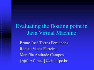 Evaluating the floating point in Java Virtual Machine