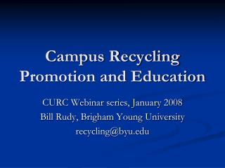 Campus Recycling Promotion and Education