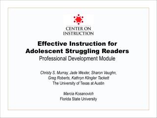 Effective Instruction for Adolescent Struggling Readers Professional Development Module