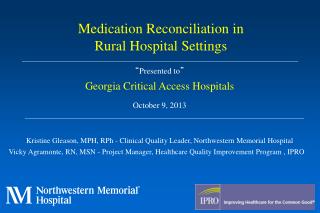 “ Presented to ” Georgia Critical Access Hospitals October 9, 2013