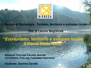 “ Eco -turismo, territorio e sviluppo locale: il Parco Adda Nord”