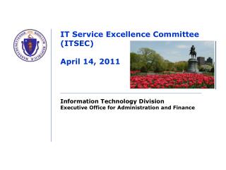 IT Service Excellence Committee (ITSEC) April 14, 2011