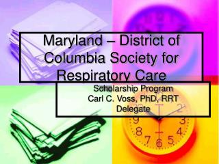 Maryland – District of Columbia Society for Respiratory Care