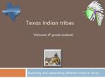 Texas Indian tribes