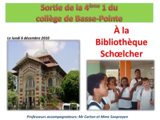 Sortie de la 4 ème 1 du collège de Basse-Pointe