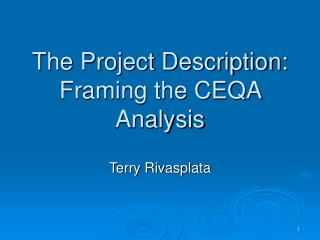 The Project Description: Framing the CEQA Analysis