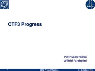 CTF3 Progress