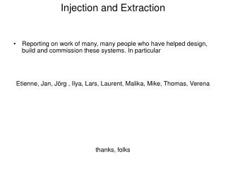 Injection and Extraction
