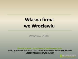 Własna firma we Wrocławiu