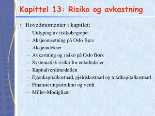 Kapittel 13: Risiko og avkastning