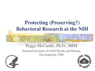 Protecting (Preserving?) Behavioral Research at the NIH