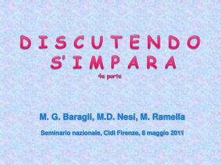 D I S C U T E N D O S’ I M P A R A 4 a parte