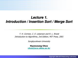 Lecture 1. Introduction / Insertion Sort / Merge Sort