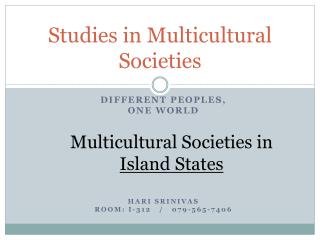 Studies in Multicultural Societies