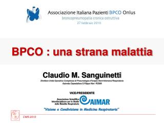 BPCO : una strana malattia