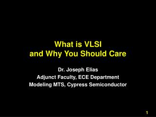 What is VLSI and Why You Should Care
