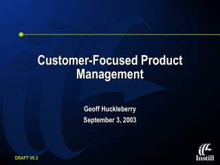 Customer-Focused Product Management