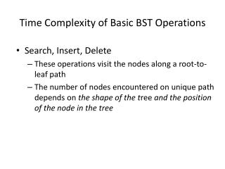 Time Complexity of Basic BST Operations