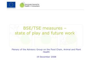 BSE/TSE measures – state of play and future work