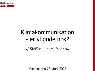 Klimakommunikation - er vi gode nok?