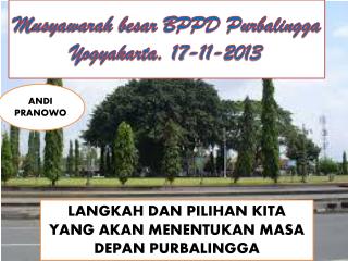 M usyawarah besar BPPD Purbalingga Yogyakarta. 17-11-2013