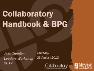 Collaboratory Handbook &amp; BPG
