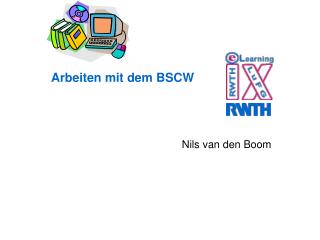 Arbeiten mit dem BSCW